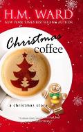 Christmas Coffee: A Holiday Romance