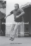 Requiem for the Toad: Selected Poems of Gerald Locklin