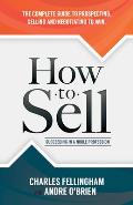 How to Sell: Succeeding in a Noble Profession