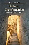 Paths to Transformation: From Initiation to Liberation