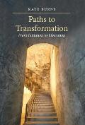 Paths to Transformation: From Initiation to Liberation - Hardcover