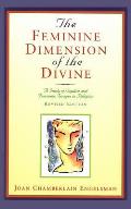 The Feminine Dimension of the Divine: A Study of Sophia and Feminine Images in Religion