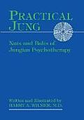 Practical Jung: Nuts and Bolts of Jungian Psychotherapy
