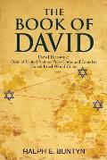 The Book of David: David Horowitz: Dean of United Nations Press Corps and Founder: United Israel World Union