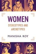 Women, Stereotypes and Archetypes