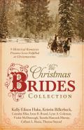 Christmas Brides Collection 9 Historical Romances Promise Love Fulfilled at Christmastime