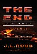 The End: The Book: Part One: And Then The End Will Come