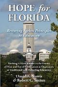 Hope for Florida: Restoring Ageless Principles to Education