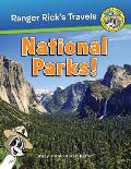 Ranger Rick Goes to the National Parks