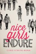 Nice Girls Endure