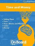 Time and Money (early elementary): Telling Time, Time, Days, Weeks and Months, Coins, Money