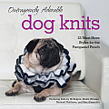 Outrageously Adorable Dog Knits 25 Must Have Styles for the Pampered Pooch