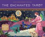 Enchanted Tarot Kit 25th Anniversary Edition
