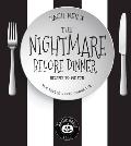 Nightmare Before Dinner Recipes to Die For The Beetle House Cookbook