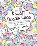 Mini Kawaii Doodle Class Sketching Super Cute Tacos Sushi Clouds Flowers Monsters Cosmetics & More