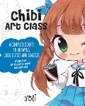Chibi Art Class Create Your Own Chibi Cuties & Beasties