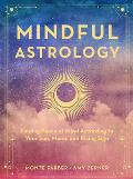 Mindful Astrology Finding Peace of Mind According to Your Sun Moon & Rising Sign
