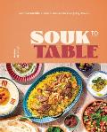 Souk to Table: Traditional Middle Eastern Dishes for Everyday Meals
