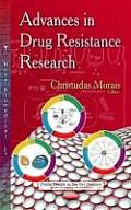 Advances in Drug Resistance Research