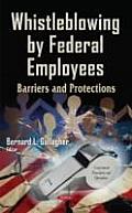 Whistleblowing by Federal Employees