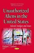 Unauthorized Aliens in the United States