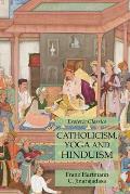 Catholicism, Yoga and Hinduism: Esoteric Classics