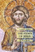 The Hymn of Jesus: Esoteric Classics