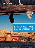 Moon Santa Fe Taos & Albuquerque 4th Edition