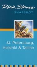 Rick Steves Snapshot St Petersburg Helsinki & Tallinn 2nd Edition