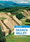 Moon Spotlight Oaxaca Valley 2nd Edition