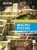 Moon Machu Picchu Including Cusco & the Inca Trail