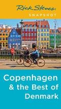 Rick Steves Snapshot Copenhagen & the Best of Denmark