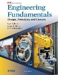 Engineering Fundamentals: Design, Principles, and Careers