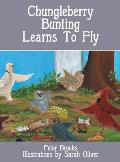 Chungleberry Bunting Learns to Fly