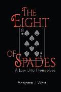 The Eight of Spades: A Law unto Themselves