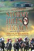 Stormy Hill's Legacy