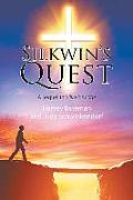 Silkwin's Quest: A Sequel to Silkwin's Edge