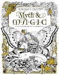 Myth & Magic An Enchanted Fantasy Coloring Book