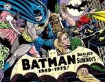 Batman The Silver Age Newspaper Comics Volume 3 1969 1972