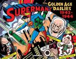 Superman The Golden Age Newspaper Dailies 1942 1944