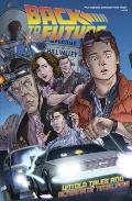 Back to the Future Untold Tales & Alternate Timelines