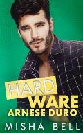 Hard Ware - Arnese Duro