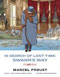 In Search of Lost Time Swanns Way A Graphic Novel