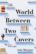 World Between Two Covers Reading the Globe