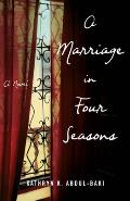 A Marriage in Four Seasons