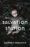 SalvationiStation A Novel