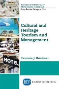 Cultural and Heritage Tourism and Management