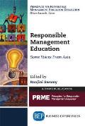 Responsible Management Education: Some Voices From Asia