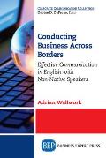 Conducting Business Across Borders: Effective Communication in English with Non-Native Speakers