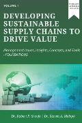 Developing Sustainable Supply Chains to Drive Value: Management Issues, Insights, Concepts, and Tools-Foundations